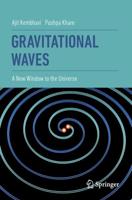 Gravitational Waves : A New Window to the Universe