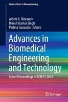 Advances in Biomedical Engineering and Technology : Select Proceedings of ICBEST 2018