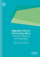 Migration Crises in 21st Century Africa