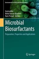 Microbial Biosurfactants : Preparation, Properties and Applications