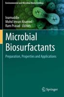 Microbial Biosurfactants : Preparation, Properties and Applications