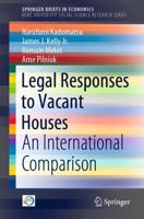 Legal Responses to Vacant Houses Kobe University Social Science Research Series