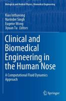 Clinical and Biomedical Engineering in the Human Nose