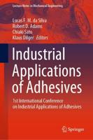 Industrial Applications of Adhesives : 1st International Conference on Industrial Applications of Adhesives