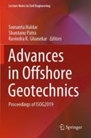 Advances in Offshore Geotechnics : Proceedings of ISOG2019
