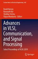 Advances in VLSI, Communication, and Signal Processing : Select Proceedings of VCAS 2019