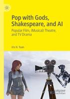 Pop With Gods, Shakespeare, and AI