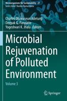 Microbial Rejuvenation of Polluted Environment. Volume 3