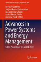 Advances in Power Systems and Energy Management : Select Proceedings of ETAEERE 2020