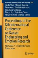 Proceedings of the 8th International Conference on Kansei Engineering and Emotion Research : KEER 2020, 7-9 September 2020, Tokyo, Japan