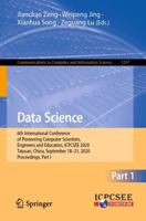 Data Science : 6th International Conference of Pioneering Computer Scientists, Engineers and Educators, ICPCSEE 2020, Taiyuan, China, September 18-21, 2020, Proceedings, Part I