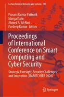 Proceedings of International Conference on Smart Computing and Cyber Security : Strategic Foresight, Security Challenges and Innovation (SMARTCYBER 2020)