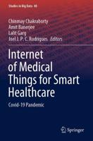 Internet of Medical Things for Smart Healthcare : Covid-19 Pandemic
