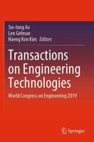 Transactions on Engineering Technologies : World Congress on Engineering 2019
