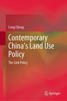 Contemporary China's Land Use Policy : The Link Policy