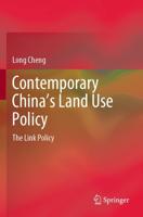 Contemporary China's Land Use Policy : The Link Policy