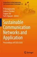 Sustainable Communication Networks and Application : Proceedings of ICSCN 2020