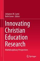 Innovating Christian Education Research