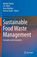 Sustainable Food Waste Management