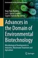 Advances in the Domain of Environmental Biotechnology