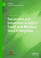 Succession and Innovation in Asia's Small-and-Medium-Sized Enterprises