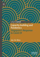 Capacity-building and Pandemics : Singapore's Response to Covid-19
