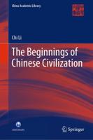 The Beginnings of Chinese Civilization