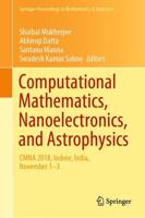 Computational Mathematics, Nanoelectronics, and Astrophysics : CMNA 2018, Indore, India, November 1-3