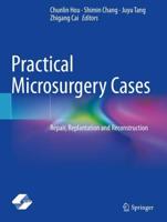 Practical Microsurgery Cases