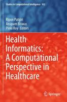 Health Informatics: A Computational Perspective in Healthcare