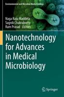 Nanotechnology for Advances in Medical Microbiology