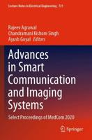 Advances in Smart Communication and Imaging Systems : Select Proceedings of MedCom 2020