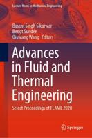 Advances in Fluid and Thermal Engineering : Select Proceedings of FLAME 2020