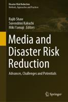 Media and Disaster Risk Reduction : Advances, Challenges and Potentials
