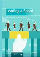 Leading a Board : Chairs' Practices Across Europe