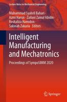 Intelligent Manufacturing and Mechatronics