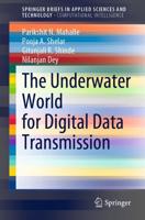The Underwater World for Digital Data Transmission. SpringerBriefs in Computational Intelligence