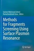 Methods for Fragments Screening Using Surface Plasmon Resonance