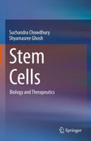 Stem Cells : Biology and Therapeutics