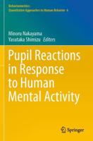 Pupil Reactions in Response to Human Mental Activity