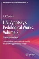 L.S. Vygotsky's Pedological Works. Volume 2