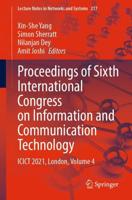 Proceedings of Sixth International Congress on Information and Communication Technology : ICICT 2021, London, Volume 4