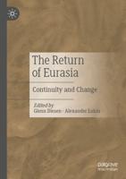 The Return of Eurasia : Continuity and Change