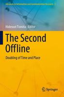 The Second Offline : Doubling of Time and Place
