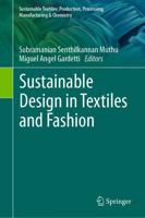 Sustainable Design in Textiles and Fashion