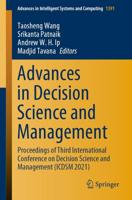 Advances in Decision Science and Management : Proceedings of Third International Conference on Decision Science and Management (ICDSM 2021)