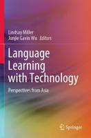 Language Learning with Technology : Perspectives from Asia