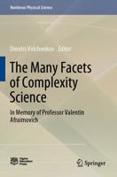 The Many Facets of Complexity Science : In Memory of Professor Valentin Afraimovich