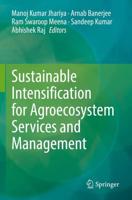 Sustainable Intensification for Agroecosystem Services and Management