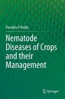 Nematode Diseases of Crops and their Management